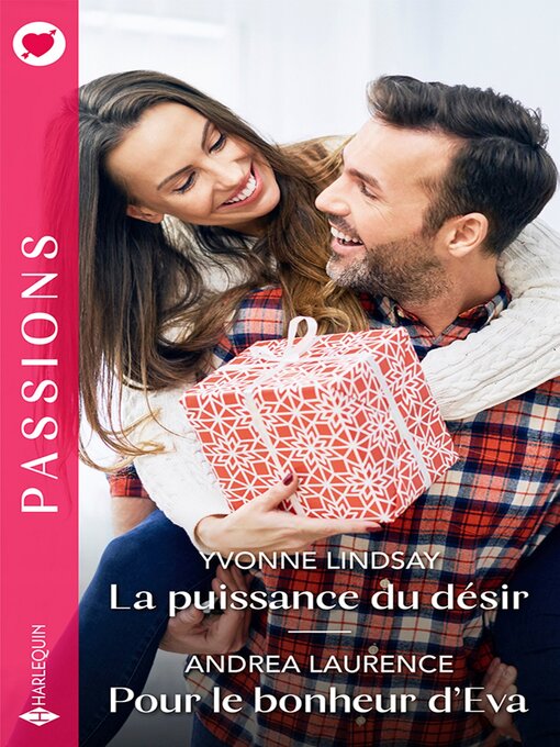 Title details for La puissance du désir--Pour le bonheur d'Eva by Yvonne Lindsay - Available